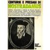 MEB Centurie e presagi di Nostradamus