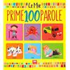 2M Le mie prime 100 parole. Ediz. a colori