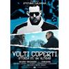 DigitMovies Cinema Volti Coperti - Storia Di Un Ultras