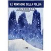 MAGIC PRESS EDIZIONI SELF MADE HERO LE MONTAGNE DELLA FOLLIA LOVECRAFT CULBARD