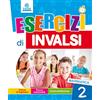 Tre Sei Scuola Esercizi di INVALSI. Matematica. Per la 2ª classe elementare