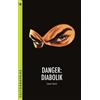 Leon Hunt Danger: Diabolik (Tascabile) Cultographies