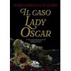 PubMe Il caso Lady Oscar: (Collana Gli scrittori della porta accanto - PubMe)