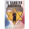 Emme Edizioni Il bambino nascosto