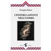 Crisalide I poteri latenti nell'uomo