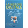 La missione digitale