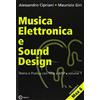Contemponet Musica elettronica e sound design. Teoria e pratica con Max e MSP (Vol. 1)