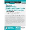 Edizioni Simone Concorsi istruttore e istruttore direttivo tecnico. Enti locali area tecnica degli istruttori (Cat. C), dei funzionari e dell'elevata qualificazione (Cat. D). Manuale per ingegneri, architetti e g...