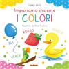 JOYBOOK I colori. Impariamo insieme. Ediz. a colori