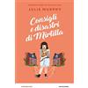 Mondadori Consigli e disastri di Mirtilla