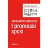 Mursia Invito a leggere «I Promessi sposi» di Alessandro Manzoni