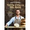 Slow Food Tutta l'Italia del pane