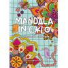 Editoriale Programma Mandala in c*lo. Parolacce da colorare