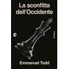Fazi Editore La sconfitta dell'Occidente