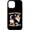 Tri Color Corgi Cheeky Butt Custodia per iPhone 14 Plus Tricolore Corgi Guess What Cheeky Butt Divertente Carino Ragazzi Ragazze