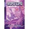 nessundove Drama Llama. Un gioco di ruolo sui reality show e sui lama disposti a tutto per uscirne vincitori. Ediz. illustrata