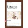 Jaca Book È il Signore! Commento ai Salmi (Vol. 6)
