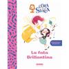 Fabbri La fata brillantina. L'ora della storia. Ediz. a colori