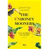 ONE The unhoneymooners. Luna di miele... no, grazie!