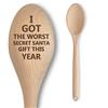 The Laser Factory Cucchiaio in legno con incisione, divertente regalo per adulti con scritta I Got The Worst Secret Santa Gift This Year (lingua italiana non garantita)