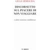 Mimesis Discorsetto sul piacere di non viaggiare e altre minime confidenze