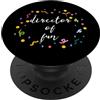 DIRECTOR OF FUN REGISTA DEL DIVERTIMENTO PopSockets PopGrip Intercambiabile