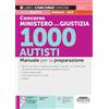 Edizioni Simone Concorso Ministero della Giustizia 1000 Autisti - Manuale per la preparazione