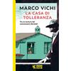 Guanda La casa di tolleranza. Tre avventure del commissario Bordelli