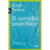 UTET Il cervello anarchico