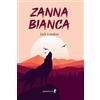 Chiaredizioni Zanna Bianca Jack London