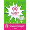 Vuibert Les 99 fautes que font tous les enfants...