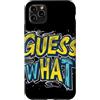 Guess What Outfit Custodia per iPhone 11 Pro Max Creativo Indovina quale design per un nuovo fascino