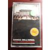 BANDA DELL'ARMA DEI CARABINIERI*2 MC K7 NUOVA SIGILLATA- NEW SEALED 74321928094