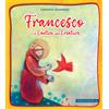 Francesco e il Cantico delle Creature