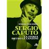 Arcana Sergio Caputo, la storia dietro le canzoni Sergio Taraddei