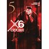 Star Comics X6. Crucisix (Vol. 5)