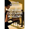 Rusconi Libri Il caso dei cioccolatini avvelenati