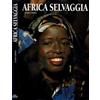 White Star Africa selvaggia Guido Gerosa