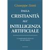 Dalla cristianità all'intelligenza artificiale