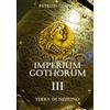 Patrizio Corda Imperium Gothorum: Terra Di Nessuno: Vol. 3