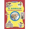 Il Pozzo di Giacobbe Il Giubileo spiegato ai bambini. Ediz. illustrata