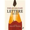 Odoya Le lettere di Emilio Salgari. 1883-1911