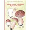 in riga edizioni Nonna Flora e l'incredibile Regno dei Funghi: Con il patrocinio dei Musei del Cibo della provincia di Parma