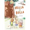 La Margherita Drilla la bulla. Ediz. a colori
