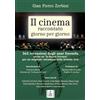faust edizioni Il cinema raccontato giorno per giorno. 365 recensioni degli anni Duemila uscite su «la Nuova Ferrara» per un originale calendario della settima arte
