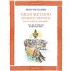 Gran metodo teorico-pratico per lo studio del pianoforte - 2 - Remo Vinciguerra