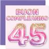 Stuff4 45° Biglietto Auguri Compleanno per Donne | Palloncini Glitter Rosa Viola, Cartoline di Buon Compleanno per 45 Anni Donna Figlia Sorella Zia