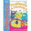 Doremì Junior Problemini da risolvere. Giocando con la matematica. Ediz. a colori
