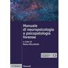 Il Mulino Manuale di neuropsicologia e psicopatologia forense