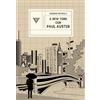 Perrone A New York con Paul Auster. Sentirsi al centro del mondo
